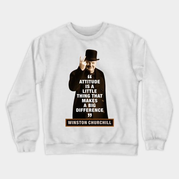 Winston Churchill Quotes Crewneck Sweatshirt by PLAYDIGITAL2020
